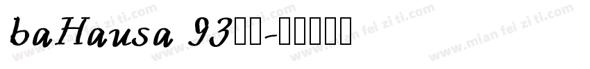 baHausa 93字体字体转换
